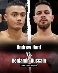 Boxing Match Preview: Benjamin Hussain (13-2-0, 8 KOs) vs. Andrew Hunt (11-0-1, 6 KOs)